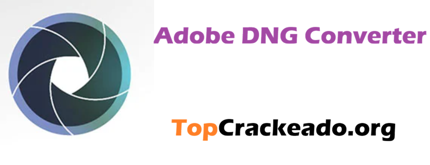 Adobe DNG Converter Crackeado