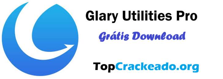 Glary Utilities Pro Crackeado